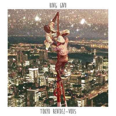 King Gnu Tokyo Rendez-Vous (CD)