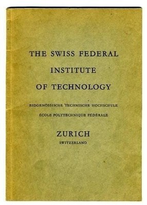 Swiss Federal Institute of Technology 1952 Zurich Switzerland Student Catalog