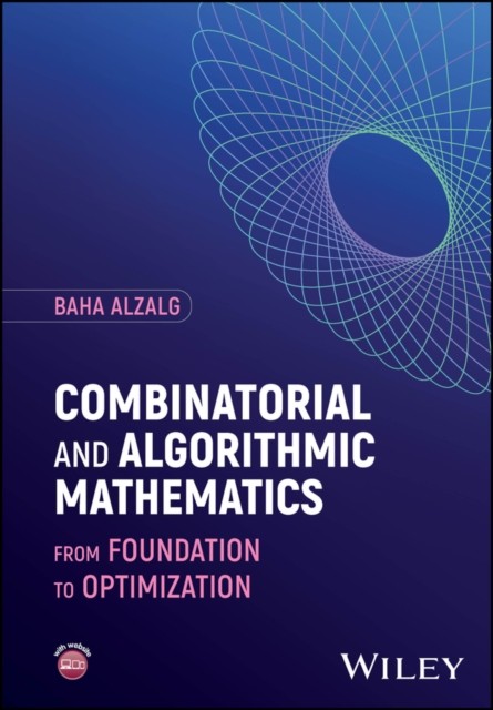 Combinatorial and Algorithmic Mathematics by Baha  Alzalg HARDBACK 9781394235940