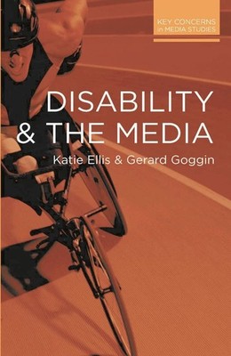 Disability and the Media by Katie Ellis (English) Paperback Book