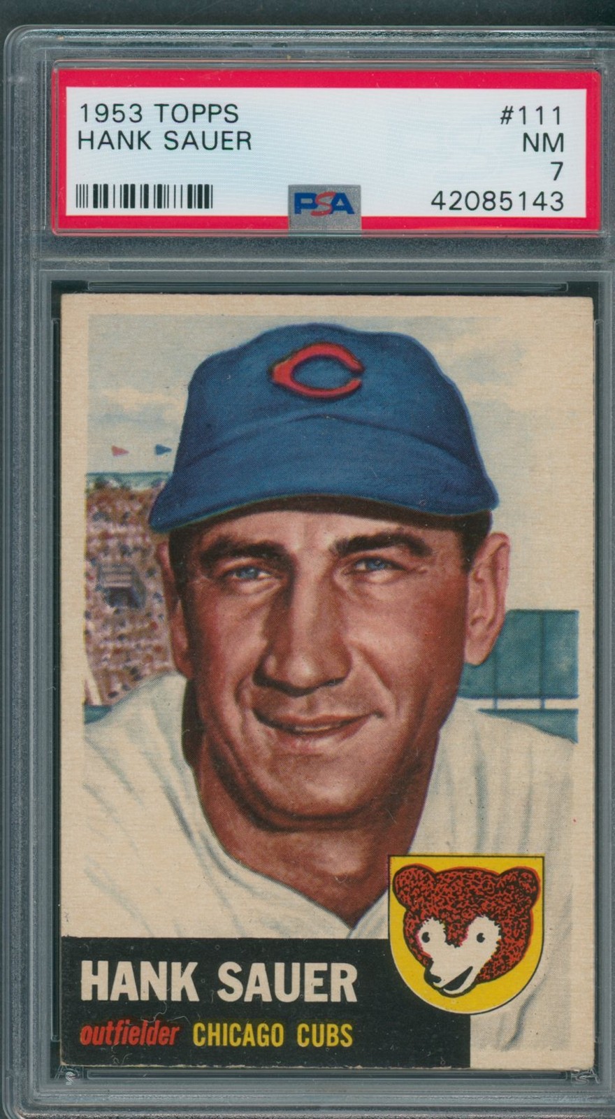 1953 Topps #111 Hank Sauer PSA NM 7 *5143