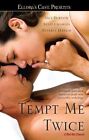 Tempt Me Twice by Jaci Burton, Susie Charles, Beverly Havlir (Paperback, 2010)
