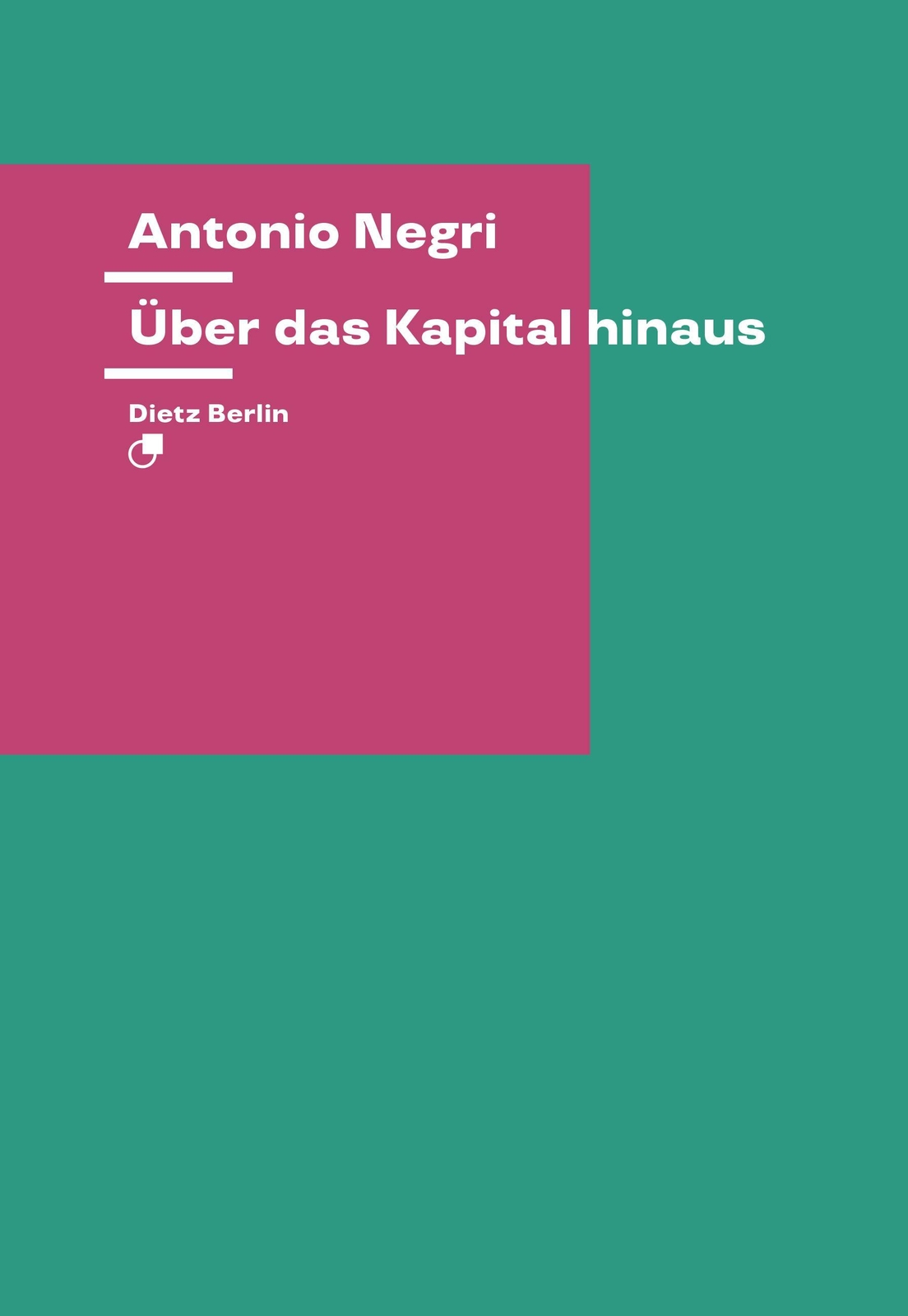 Thumbnail - Über Das Kapital Hinaus, Antonio Negri