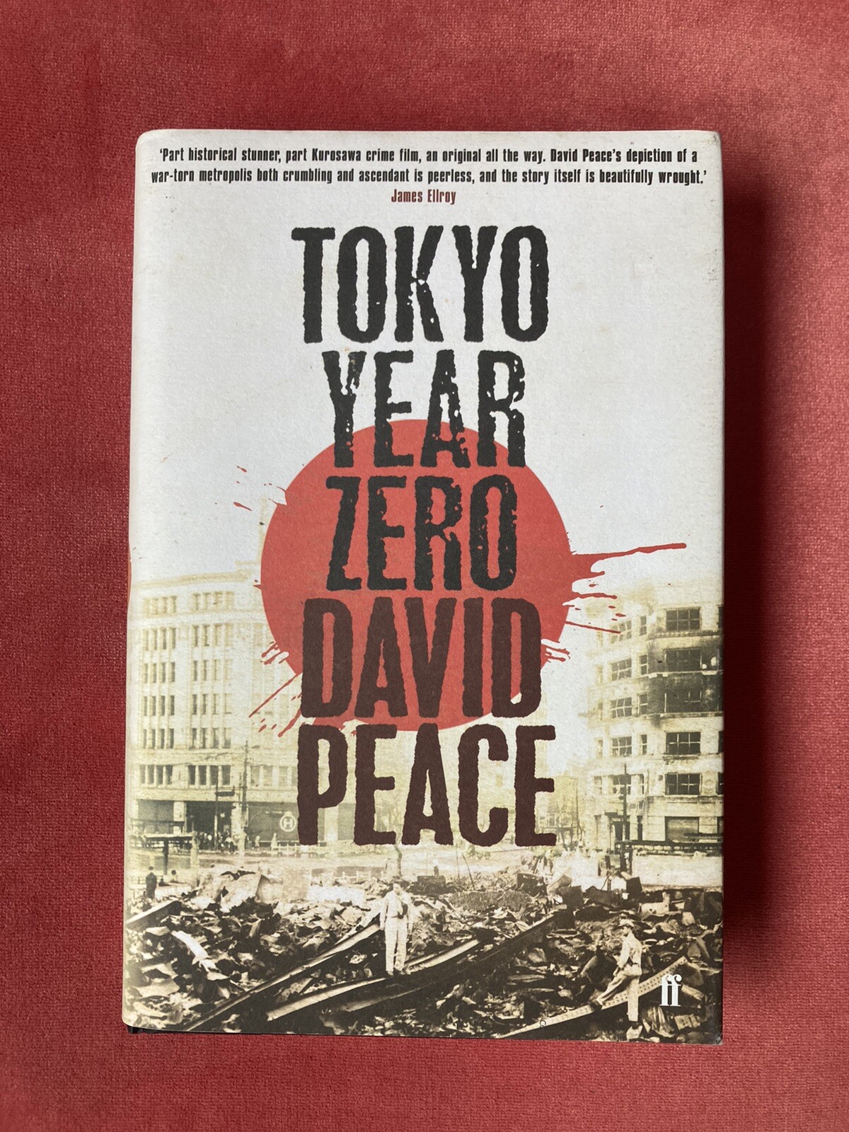 Tokyo Year Zero by David Peace (Hardcover, 2007) First Edition New