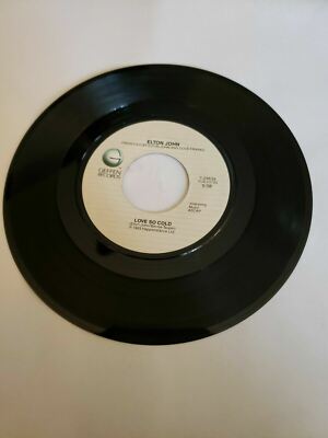 1983 Elton John - Love So Cold - Geffen (45RPM 7   Single)(J359) 