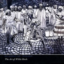 Celebrating Freedom: The Art of Willie Birch, Rubin, David, 9781555952655