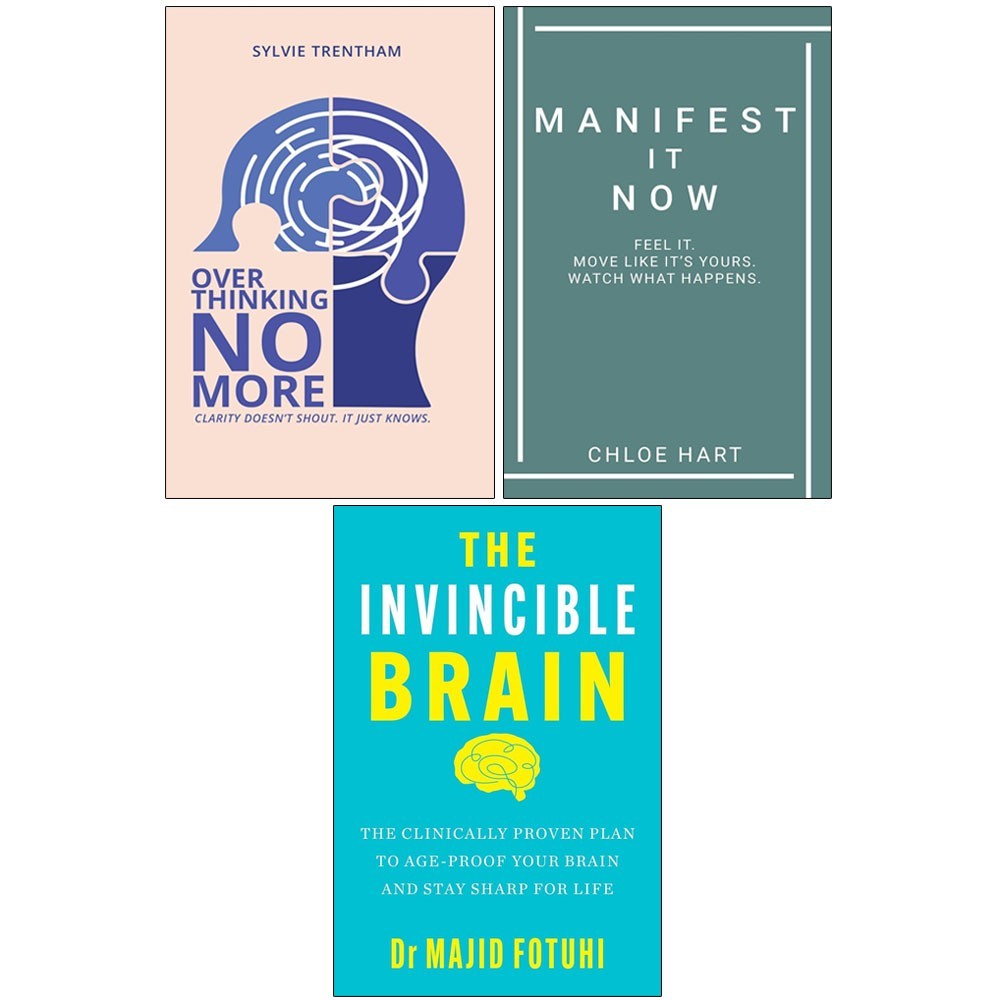 Invincible Brain, Overthinking No More , Manifest It Now 3 Books Collection Set