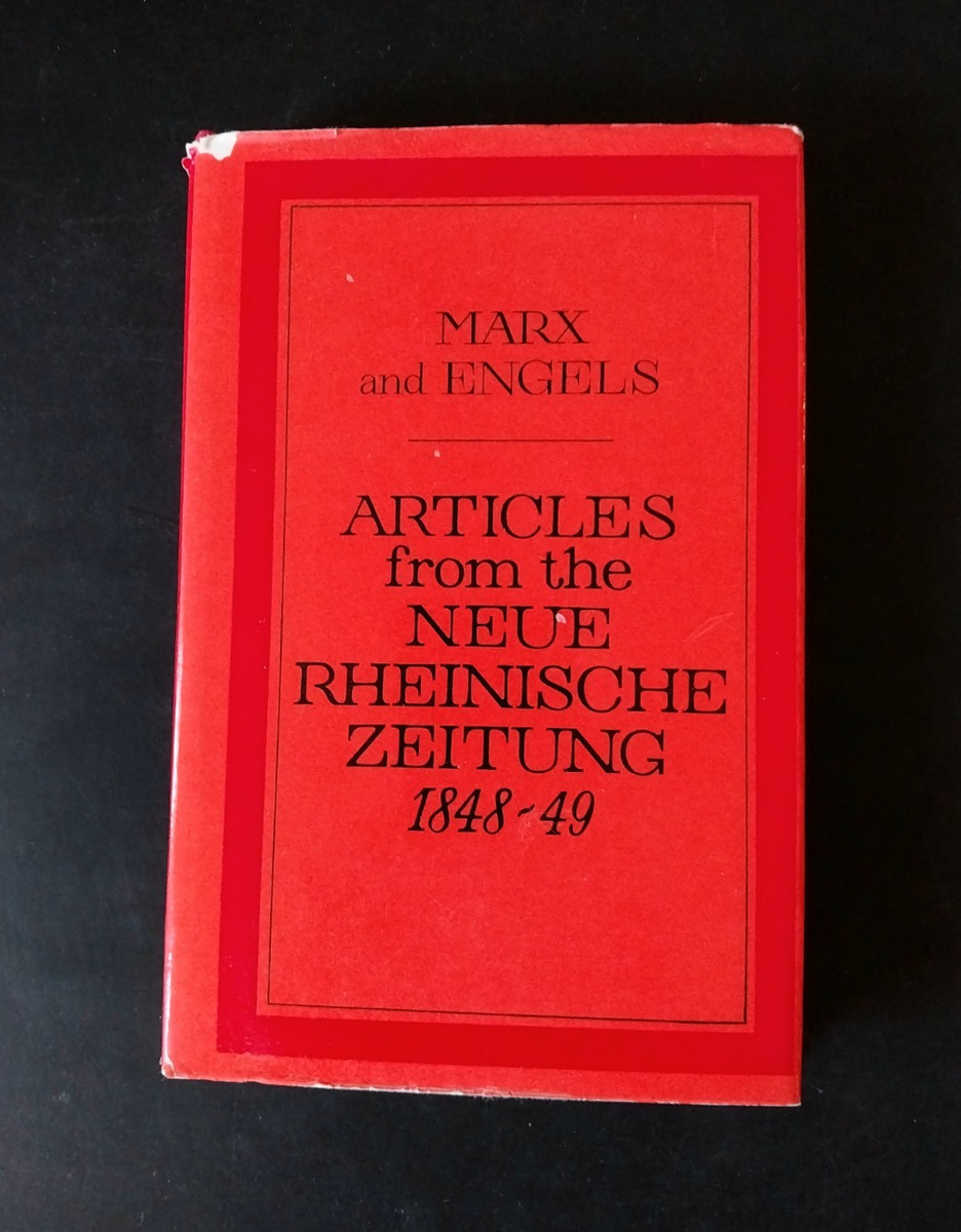 Karl Marx & Frederick Engels - Articles from the Neue Rheinische