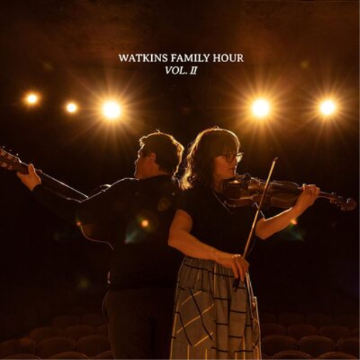 Watkins Family Hour Watkins Family Hour - Volume II (CD) Album