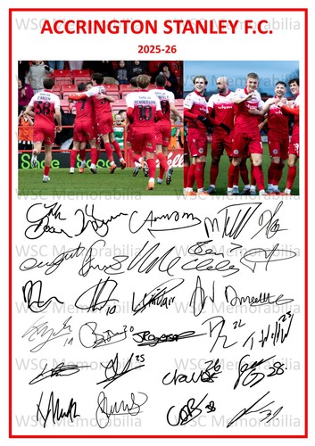 11713. Accrington Stanley Signed Team Sheets (A4 Prints) CHOOSE A SEASON 2023-26
