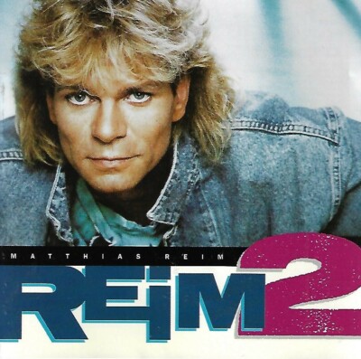 Reim 2 by Matthias Reim (CD, 1996, Polydor)