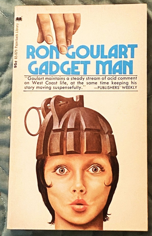 A 1972 sci-fi paperback novel 'Gadget Man' by Ron Goulart — an obscure, era-perfect find for retro sci-fi fans and book collectors.