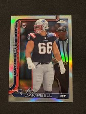 2025 Topps Chrome Will Campbell #379 RC Silver  Refractor New England Patriots
