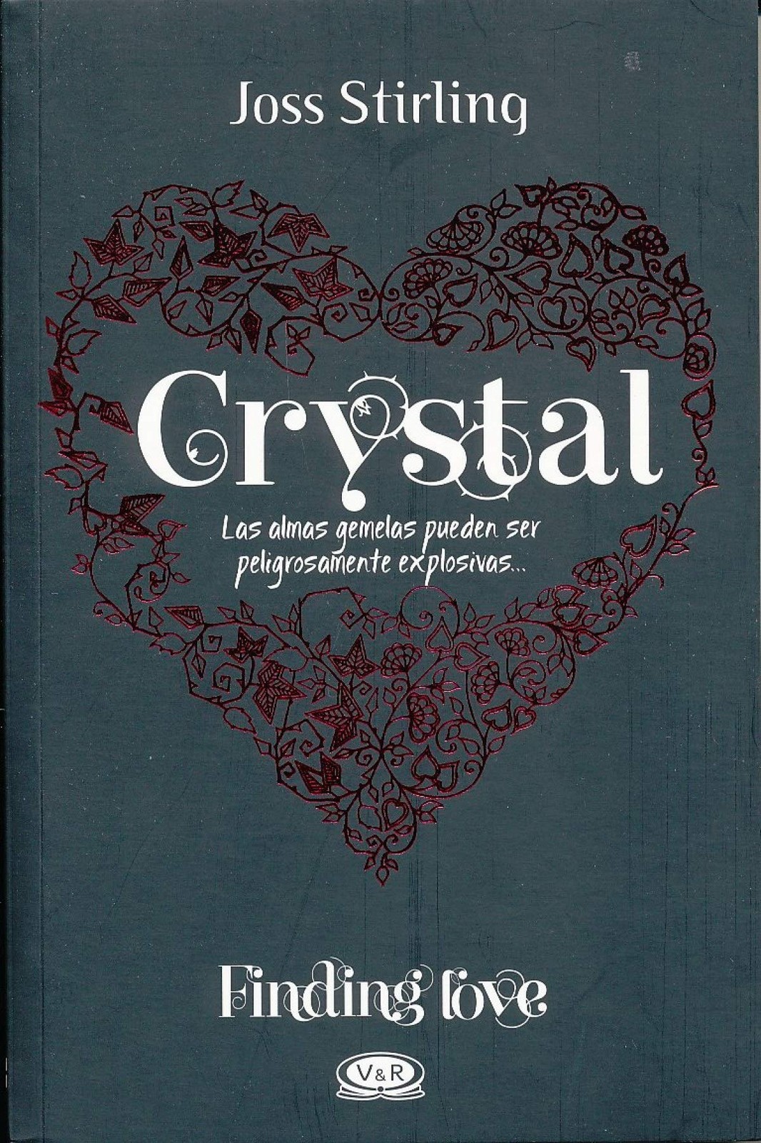Crystal Seeking Crystal Spanish Edition Paperback by Joss Stirling  