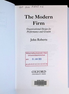 The Modern Firm: Organizational Design for Performance and Growth Clarendon Lect
