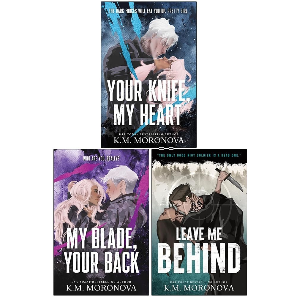 K.M. Moronova Collection 3 Books Set Your Knife My Heart, My Blade Your Back