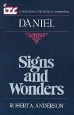 Daniel : Signs and Wonders Paperback Robert A. Anderson