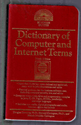 Dictionary of Computer and Internet Terms - Downing, Covington (SC, 2006)