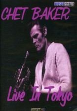 Chet Baker Live in Tokyo, New DVDs