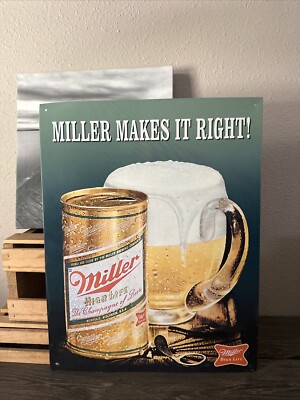 Vintage Miller High Life Beer Can Metal Bar Sign (Miller Makes It Right)PreOwned