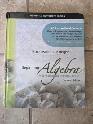 Beginning Algebra With Application And Visualization 2e Instructor Edition 