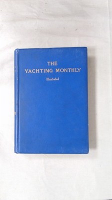 The Yachting Monthly Volume XXXIII, Anonymous, London, Hardcover