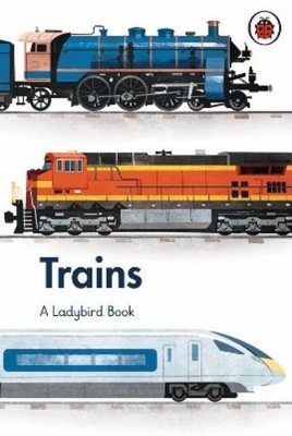 Elizabeth Jenner A Ladybird Book: Trains (Hardback) Ladybird Book