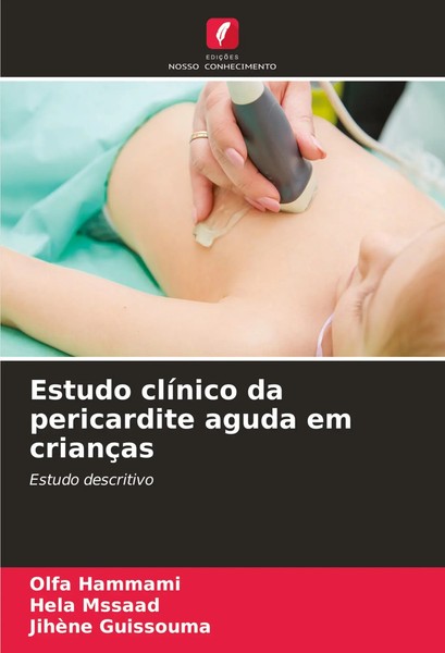 Olfa Hammami (U. A.) | Estudo ClíNico Da Pericardite Aguda Em CriançAs | Buch-image