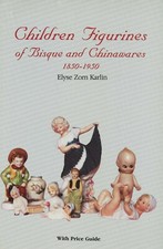 Children Bisque China Figurines 1850-1950 &ndash; Dolls Kewpies Etc. / Book + Values