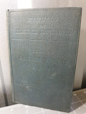 Handbücher religiöser Institutionen Buch des gemeinsamen Gebets Teil V Norris Vintage HB