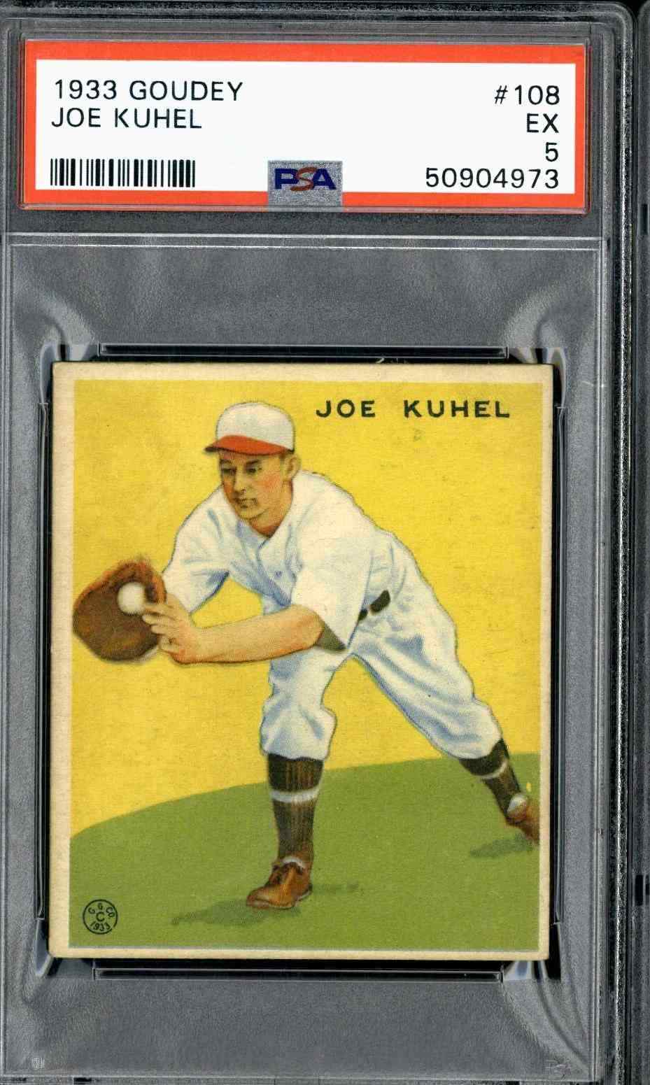 1933 Goudey #108 Joe Kuhel - PSA 5