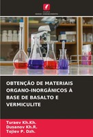 Turaev Kh. Kh. (U. A.) | ObtenÇÃO De Materiais ORGANO-INORGÂNICOS À Base De...