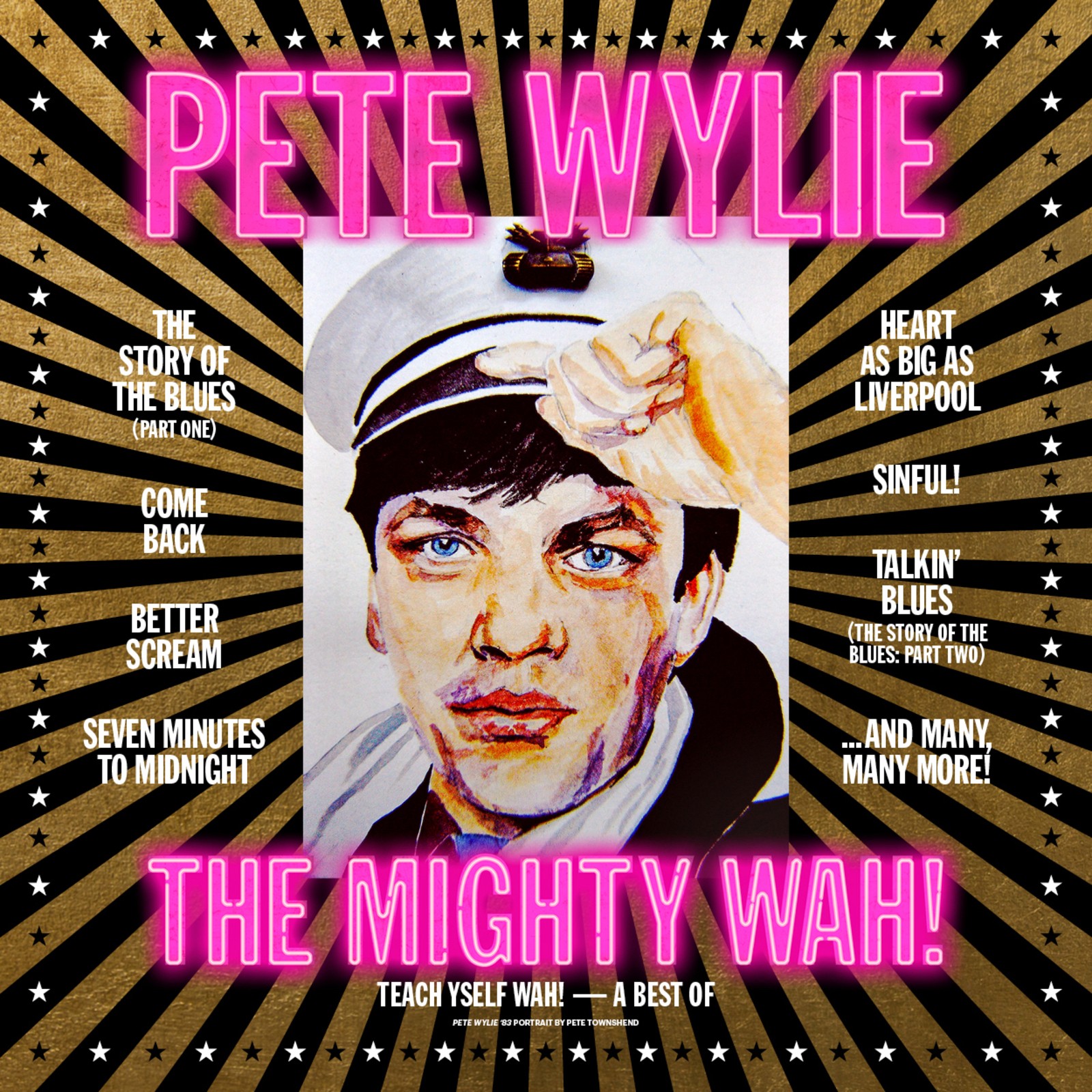 Pete Wylie and the Mighty Wah! Teach Yself Wah! - A Best of Pete Wylie & the