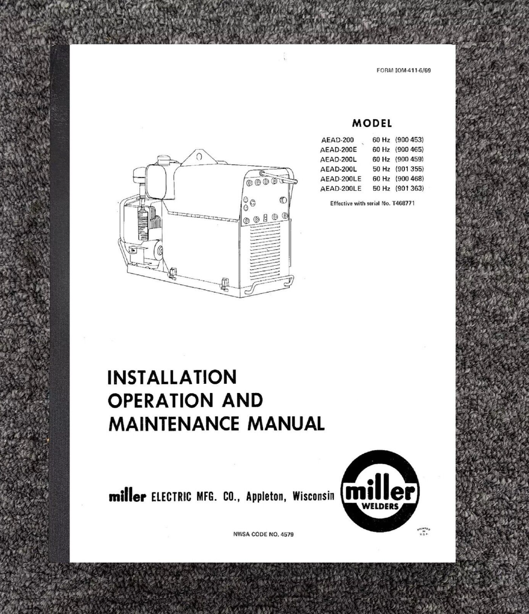 Owner & Parts Manual Miller AEAD-200 200E 200L 200LE Welder