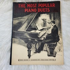 1907 The Most Popular Piano Duets George Rosey Hinds, Hayden & Eldredge Inc.