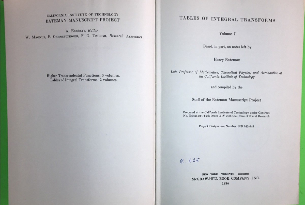 洋書 Tables of Integral Transforms Volume I Tables of Integral Transforms Volume I and II (2 Volumes