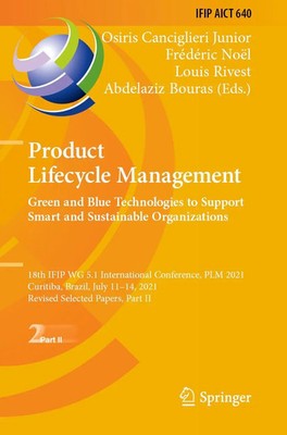 Osiris Canciglieri Junior (u. a.) | Product Lifecycle Management. Green and...