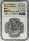 2021 CC Morgan Silver Dollar $1 NGC MS70 ‼️SPECIAL 100th ANNIVERSARY LABEL‼️