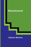 Newshound Stephen Marlowe Taschenbuch Kartoniert / Broschiert Englisch 2022
