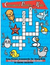 Crossword Puzzles for Kids : Easy Picture Crosswords for Young Kids: Easy - GOOD