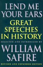 Lend Me Your Ears: Great Speeches in History - Hardcover - GOOD