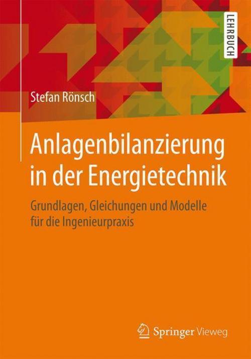 Anlagenbilanzierung In Der Energietechnik, Stefan Rönsch