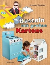 Basteln mit gro�en Kartons: Flugzeug, Rakete, Au... | Book | condition very good