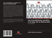 Emilia Martos Contreras | Les Travailleuses Sociales à La Base De La DéMocratie
