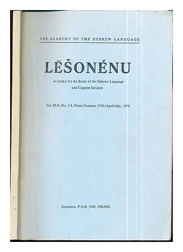 THE ACADEMY OF THE HEBREW LANGUAGE Leson�nu: a journal for the study of the Hebr - Afbeelding 1 van 1
