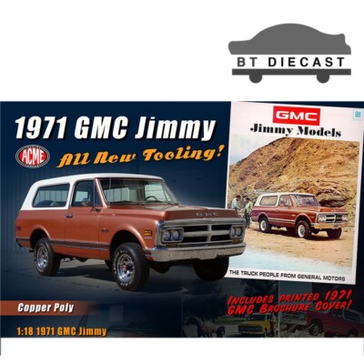ACME 1971 GMC JIMMY DEALER AD TRUCK 1/18 DIECAST MODEL COPPER POLY