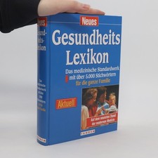 Neues Gesundheits-Lexikon  |  Barbara Weitz