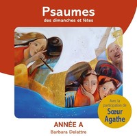 Audio Cd - Psaumes Mis En Musique Par Barbara Delattre - Psaumes Des Dimanches E