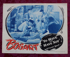 TO HAVE & HAVE NOT  1944 Lauren Bacall Humphrey RARE Bogart ORIG CARD poster