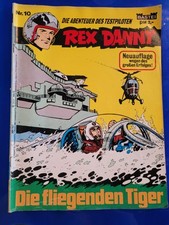 Die Abenteuer des Testpiloten Rex Danny Nr.10 Bastei Verlag